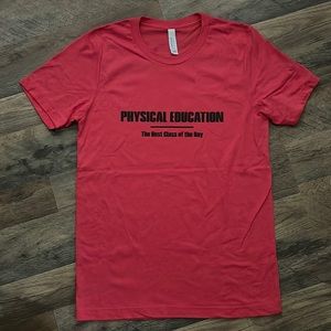 Physical Education Unisex T shirt